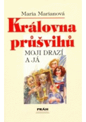 kniha Královna průšvihů, Práh 1998