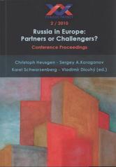 kniha Russia in Europe: Partners or Challengers? conference proceedings : Prague, April 2010, Prague Twenty 2010