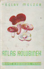 kniha Atlas holubinek, Kropáč a Kucharský 1945