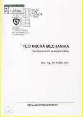 kniha Technická mechanika mechanika poddajných těles, Zdeněk Novotný 2007