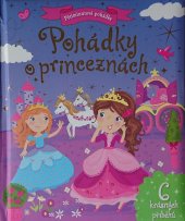 kniha Pohádky o princeznách Pětiminutové pohádky, Bookmedia 2016