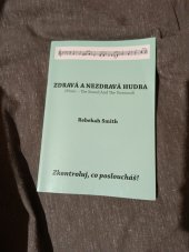 kniha Zdrava a nezdravá hudba , Večerní světlo 2002