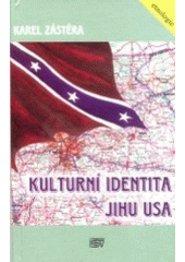 kniha Kulturní identita jihu USA, ISV 2001