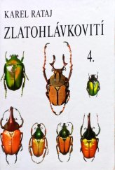 kniha Zlatohlávkovití 4-5, Karel Rataj 1998