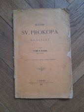 kniha Klášter sv. Prokopa na Sázavě., Nákladem vlastním  1885