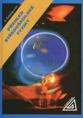 kniha Přehled středoškolské fyziky, Prometheus 2014