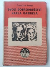 kniha Dvojí dobrodružství Karla Gabriela, Českomoravský Kompas 1941