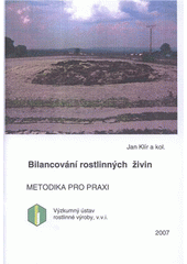 kniha Bilancování rostlinných živin, Výzkumný ústav rostlinné výroby 2007