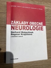 kniha Základy obecné neurologie, Karolinum  2004