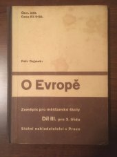 kniha O Evropě Díl III. pro 3. třídu Zeměpis pro měšťanské školy., Státní nakladatelství 1935