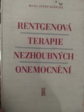 kniha Rentgenová terapie nezhoubných onemocnění, SZdN 1959