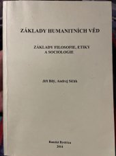 kniha Základy humanitních věd Základy filosofie, etiky a sociologie, Trian, spol. s r. o. 2014