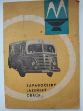 kniha Západočeský lázeňský okruh [Propag. brožura], Rada Západočes. KNV 1960