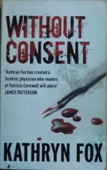 kniha Without Consent, Hodder & Stoughton 2007