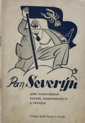 kniha Pan Severýn Jeho podivuhodné názory, dobrodružství a přátelé, Rudé Právo 1947