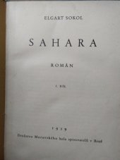 kniha Sahara I. díl román., Družstvo Moravského kola spisovatelů 1929