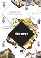 kniha Příbramsko Historická sídla Středočeského kraje, Barrister & Principal 2014