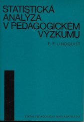 kniha Statistická analýza v pedagogickém výzkumu Příručka pro studium na filosof. fakultách, SPN 1967