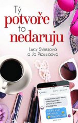 kniha Tý potvoře to nedaruju o bouřlivém světě módy, souboji generací, selfíčkách, Twitteru a Instagramu, Metafora 2015