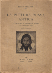 kniha La pittura russa antica Traduzione di EttoreLo gatto dal manoscritto russo , Alberto Stock 1925