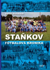 kniha Staňkov Fotbalová kronika, Nava 2019