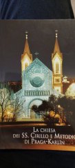 kniha La chiesa dei SS. Cirillo e Metodio di Praga-Karlín, Karmelitánské nakladatelství 2007