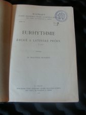 kniha Eurhythmie řecké a latinské prósy, Česká akademie císaře Františka Josefa pro vědy, slovesnost a umění 1917