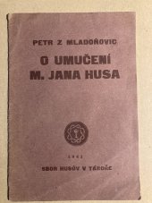 kniha O umučení M.Jana Husa, Husův sbor v Táboře 1941