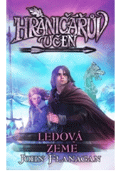 kniha Hraničářův učeň 3. - Ledová země, Egmont 2014