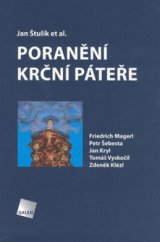 kniha Poranění krční páteře, Galén 2010