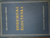 kniha Epidemická žloutenka, Zdravotnické nakladatelství 1951