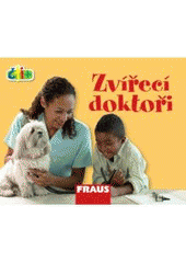 kniha Zvířecí doktoři, Fraus 2008