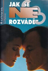 kniha Jak se (ne)rozvádět, Grada 1994