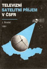 kniha Televizní satelitní příjem v ČSFR, Cris 1991
