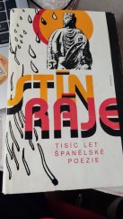 kniha Stín ráje tisíc let španělské poezie, Práce 1992