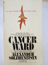 kniha Cancer ward  The celebrated novel of life in the Soviet Union , Bantam Books 1969