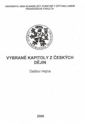 kniha Vybrané kapitoly z českých dějin, Univerzita Jana Evangelisty Purkyně 2006