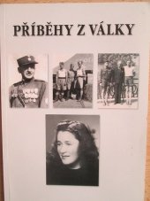 kniha Příběhy z války, s.n. 2016