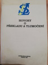 kniha Hovory o překladu a tlumočení , Interlingua Servis Praha 1991