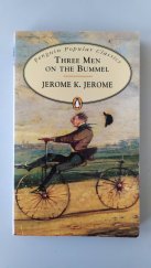 kniha Three Men on the Bummel, Penguin Books 1998