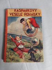 kniha Kašpárkovy veselé pohádky , Zmatlík a Palička 1938