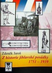 kniha Z historie jihlavské posádky 1751-1939, Houdek a spol. 2004