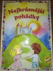 kniha Nejkrásnější pohádky, Duha Press 2012