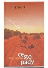 kniha Cestopády, Ve spolupráci s Muzeem J.A. Komenského v Uherském Brodě nakl. Albert 2006