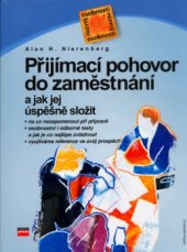 kniha Přijímací pohovor do zaměstnání a jak jej úspěšně složit, CP Books 2005