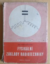 kniha Fysikální základy radiotechniky. I. díl, Orbis 1946