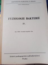 kniha Fyziologie bakterií Díl 4. určeno pro posl. fak. přírodověd., SPN 1983