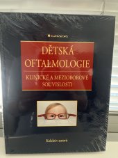 kniha Dětská oftalmologie Klinické a mezioborové souvislosti, Grada 2022