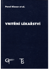 kniha Vnitřní lékařství testy, Galén 1999