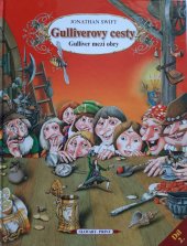 kniha Gulliverovy cesty 2.díl - Gulliver mezi obry, Slovart 2007